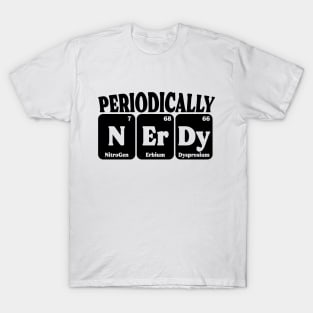 Periodically Nerdy Funny Scientist T-Shirt